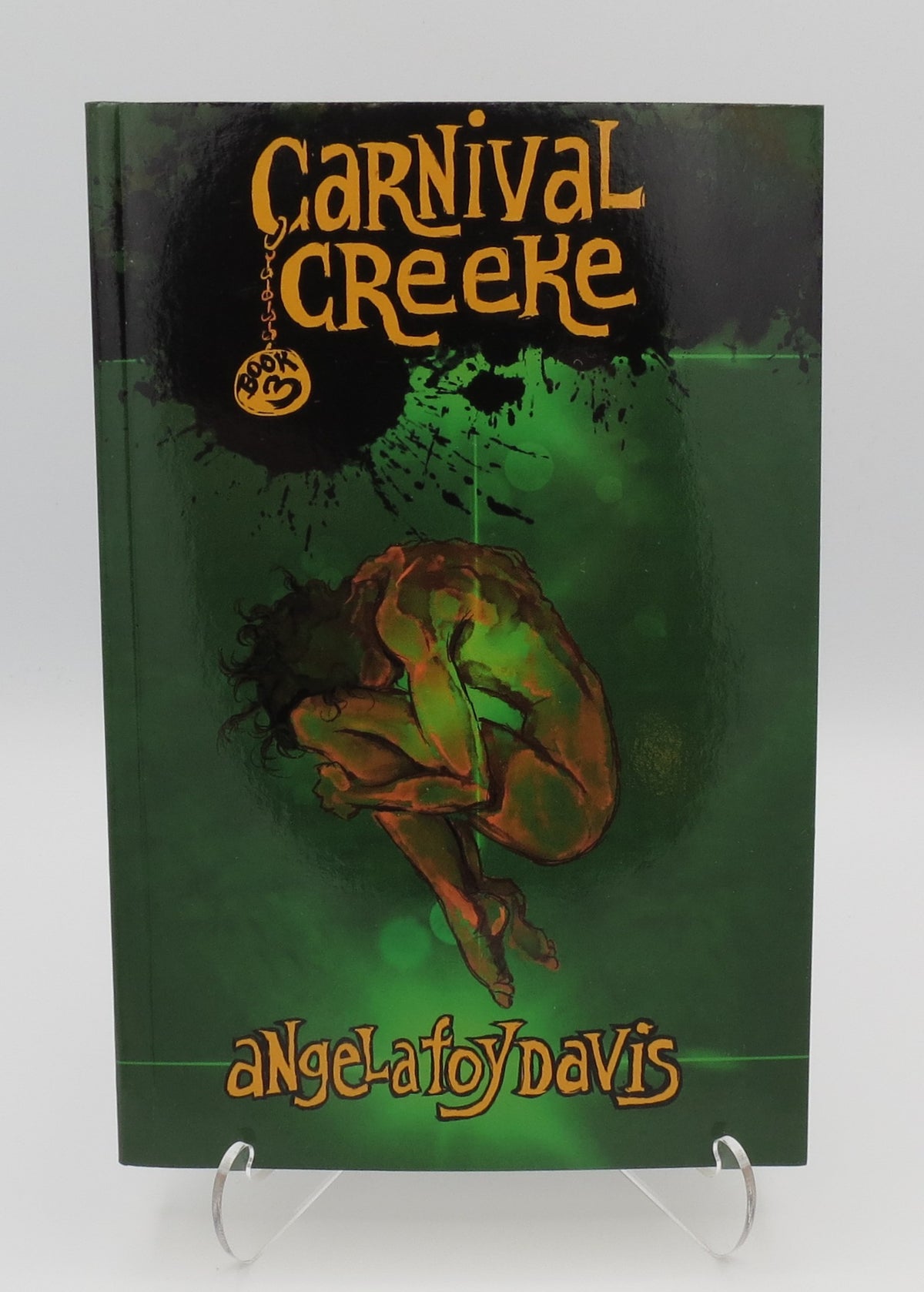 Carnival Creeke Book 3 SIGNED!