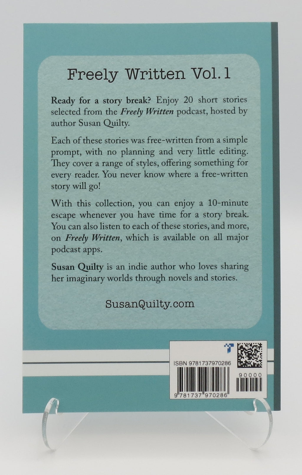 Freely Written Vol. 1 by Susan Quilty SIGNED!