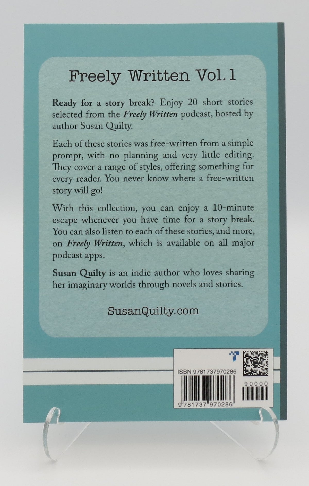 Freely Written Vol. 1 by Susan Quilty SIGNED!