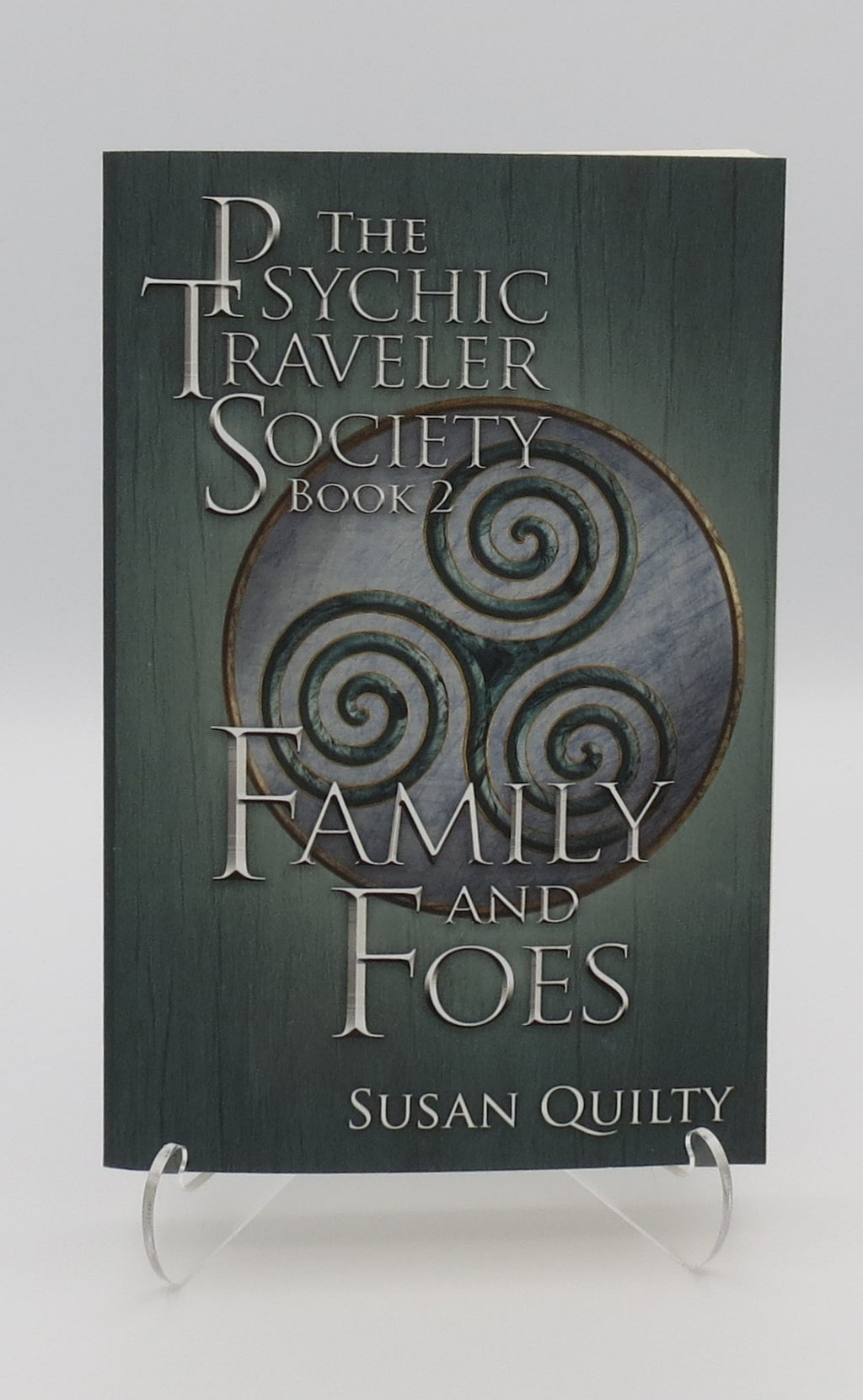 The Psychic Traveler Society Book 2 Family and Foes SIGNED!