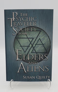 Psychic Traveler Society Book 3 Elders and Aliens SIGNED!