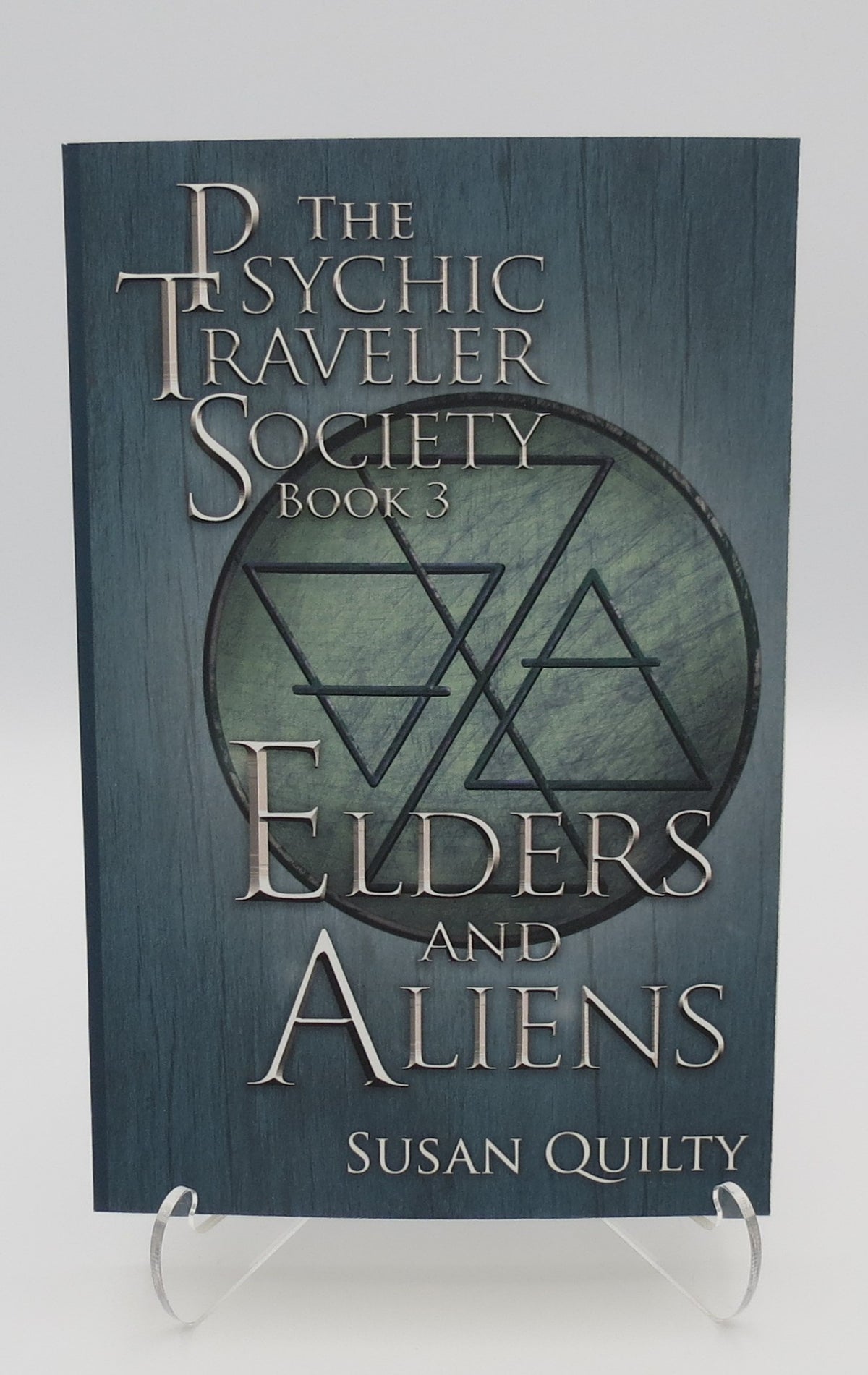 Psychic Traveler Society Book 3 Elders and Aliens SIGNED!