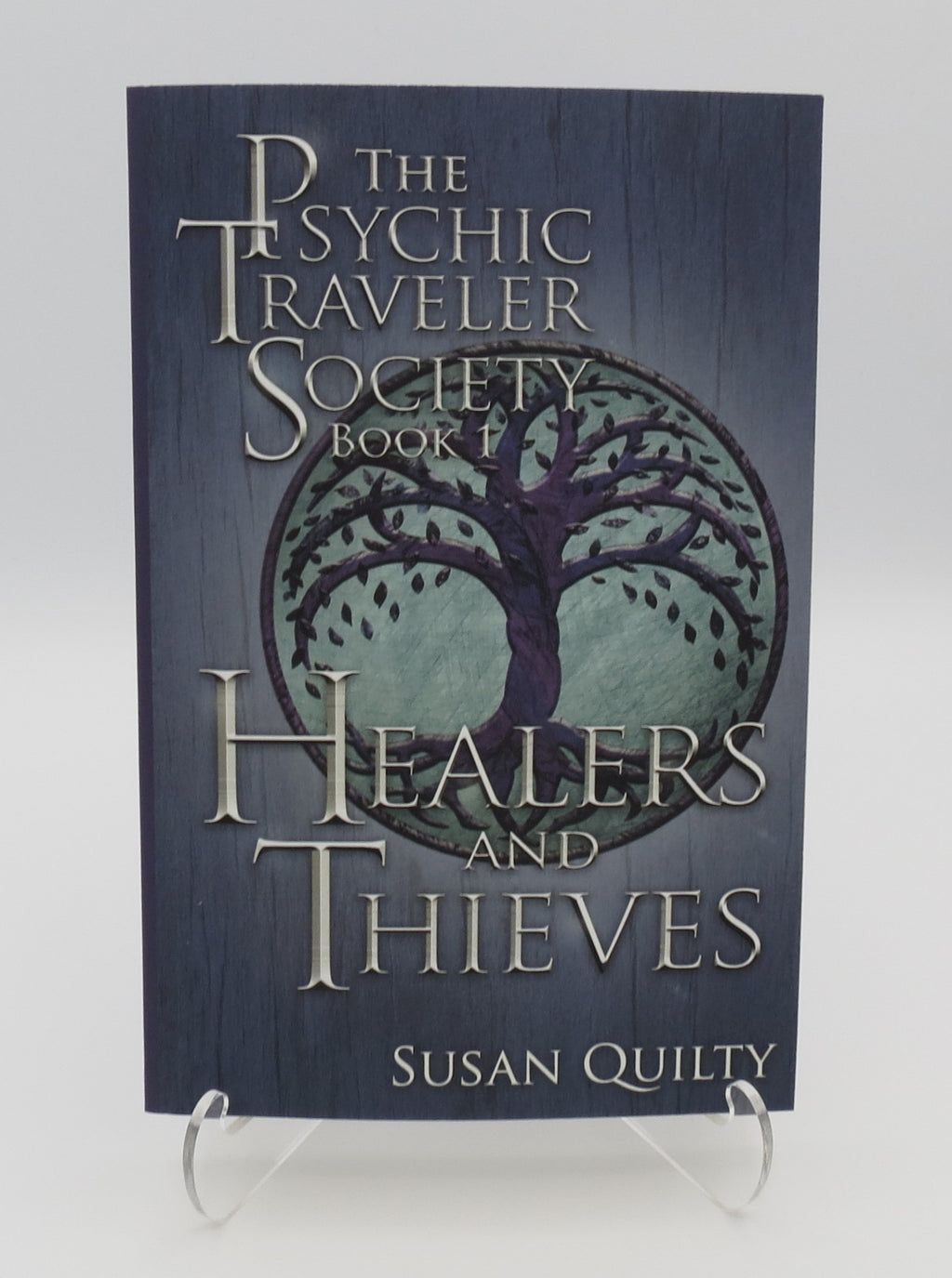 The Psychic Traveler Society Book 1 Healers and Thieves - Signed!
